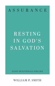 Assurance (31-Day Devotionals For Life)