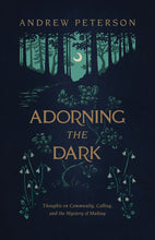 Adorning The Dark