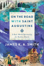 On The Road With Saint Augustine