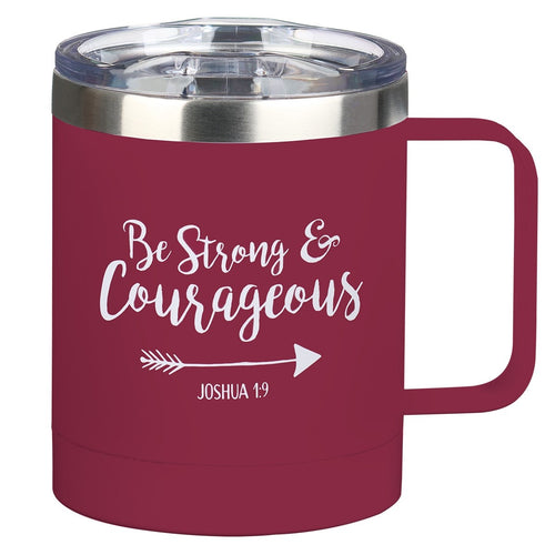 Camp Style Mug-Be Strong & Courageous-Berry (Stainless)