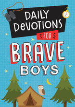 Daily Devotions For Brave Boys