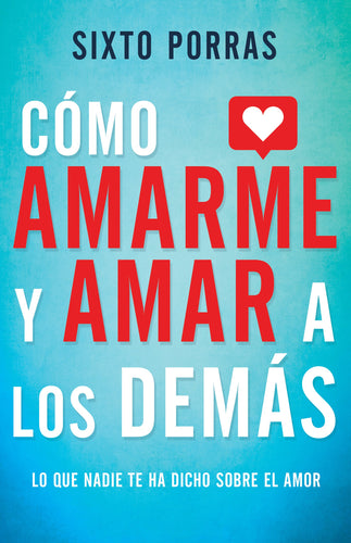 Spanish-How to Love Myself and Love Others