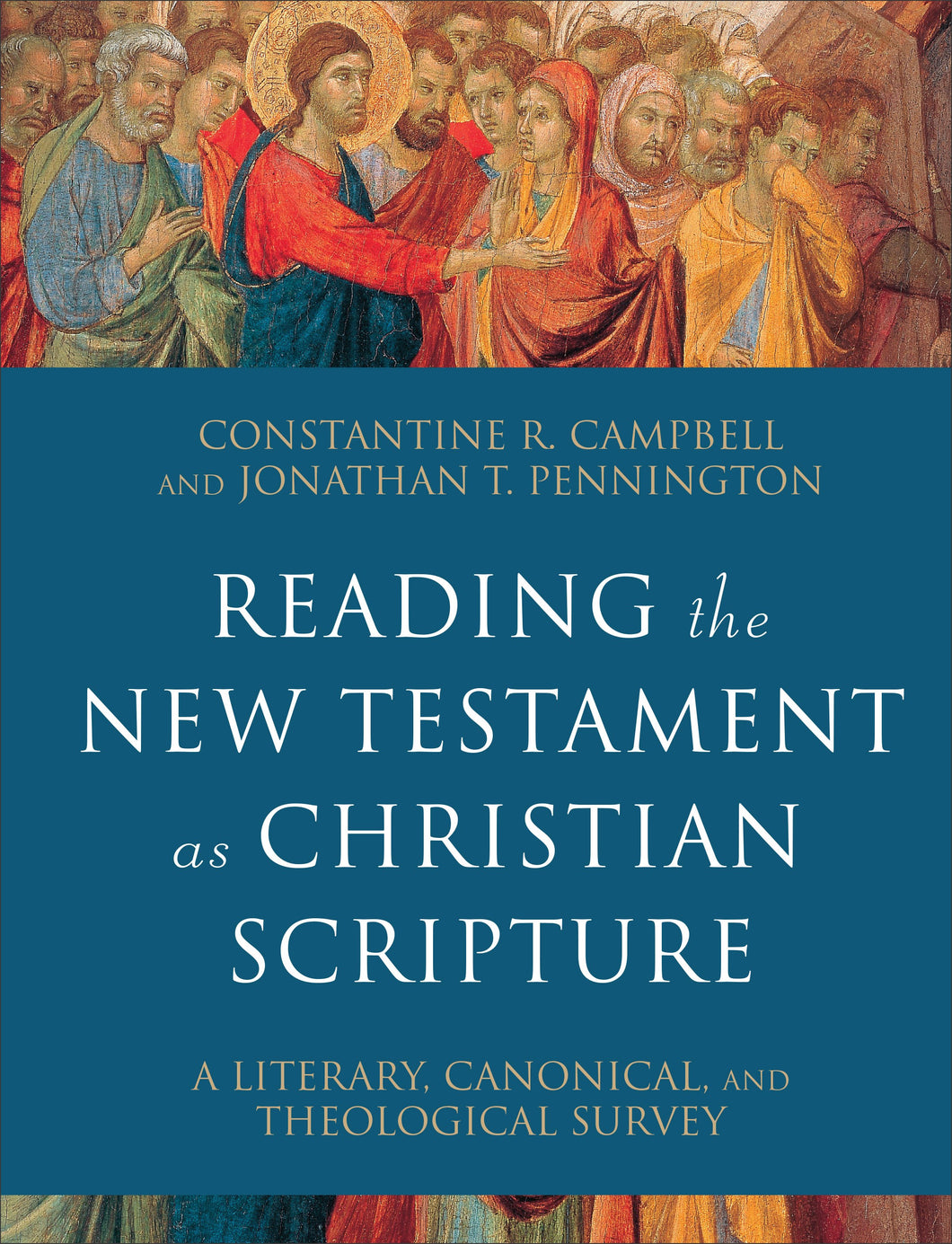 Reading The New Testament As Christian Scripture