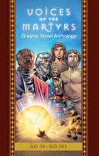 Voices of the Martyrs  Graphic Novel Anthology