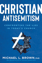 Christian Antisemitism : Confronting the Lies in Today's Church (Paperback)