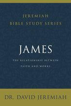 James (Jeremiah Bible Study Series)