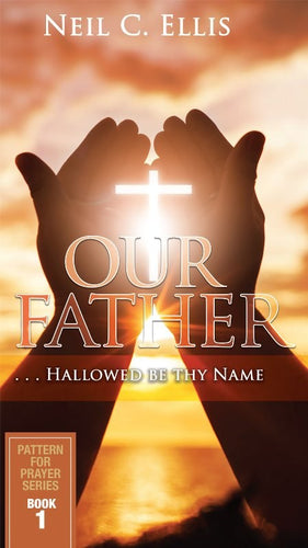 Our Father Hallowed Be Thy Name (Book One)