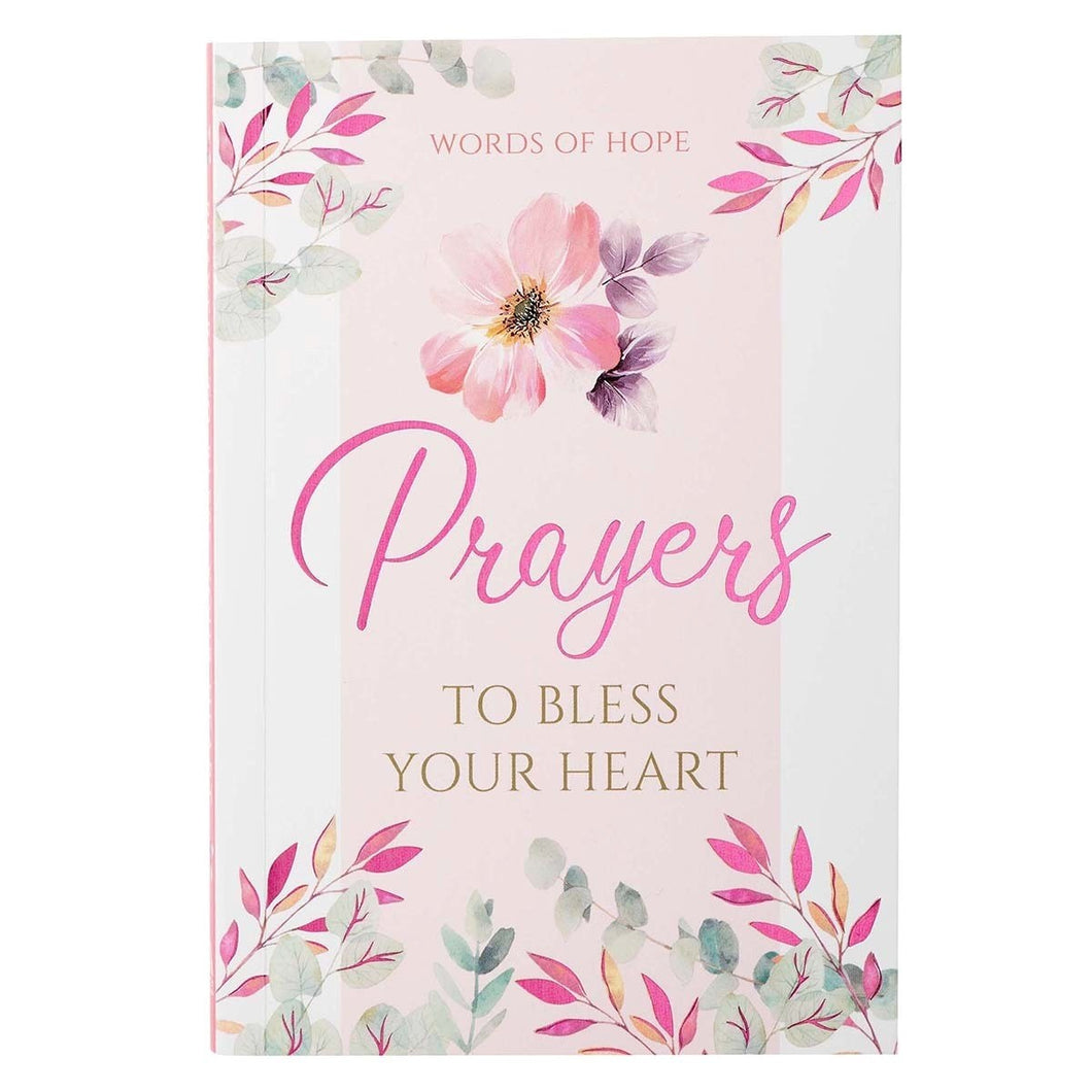 Prayers To Bless Your Heart