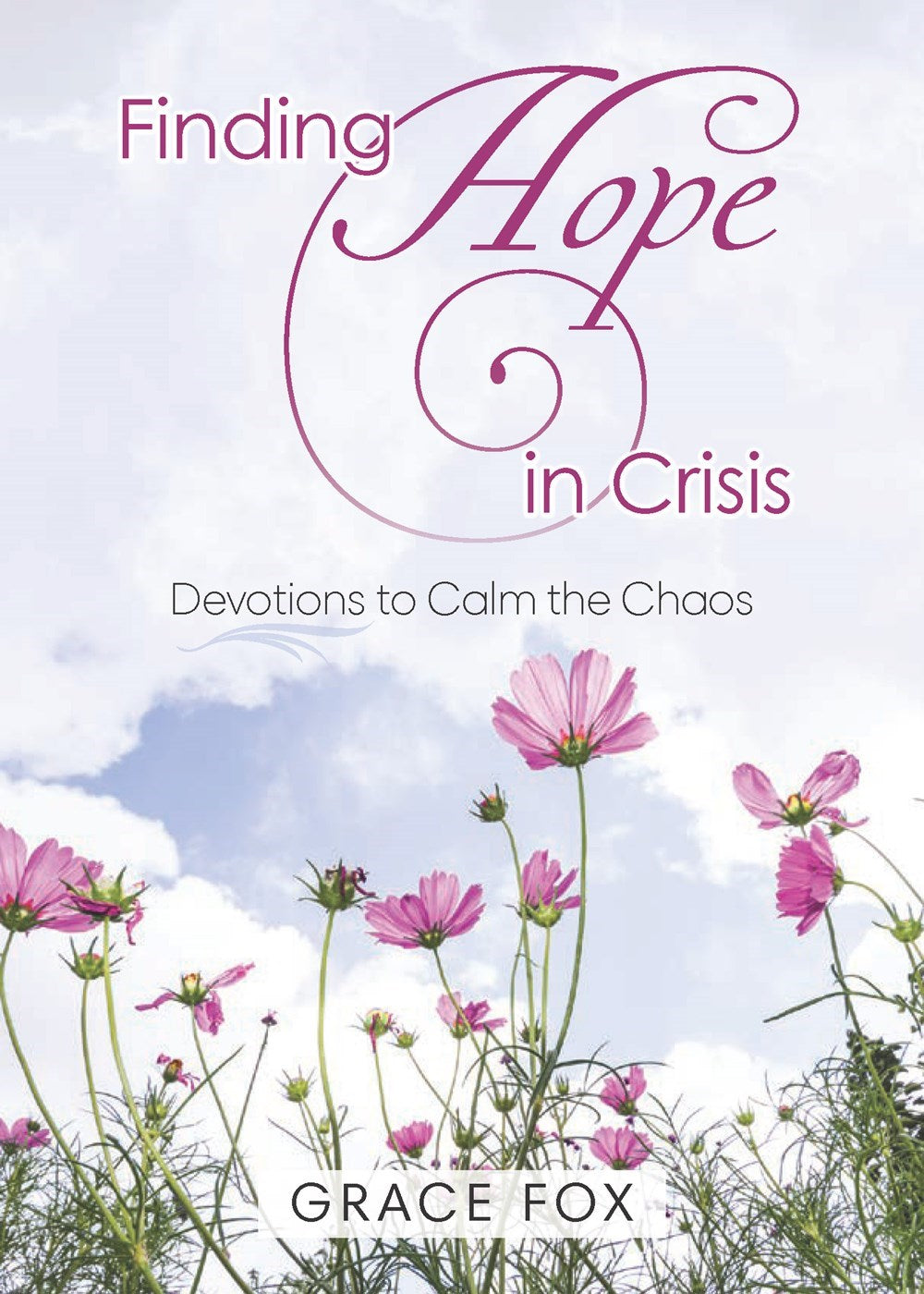 Finding Hope In Crisis