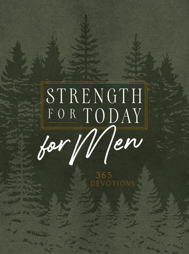 Strength For Today For Men Devotional (Ziparound)