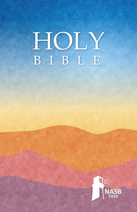 NASB 2020 Outreach Edition Bible-Softcover