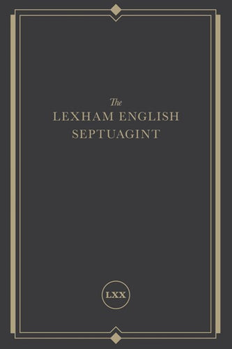 The Lexham English Septuagint