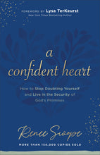 A Confident Heart