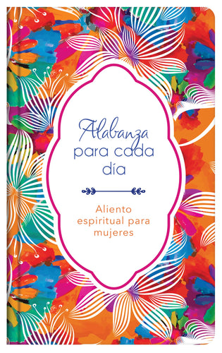 Spanish-Everyday Praise (Alabanza Para Cada Dia)
