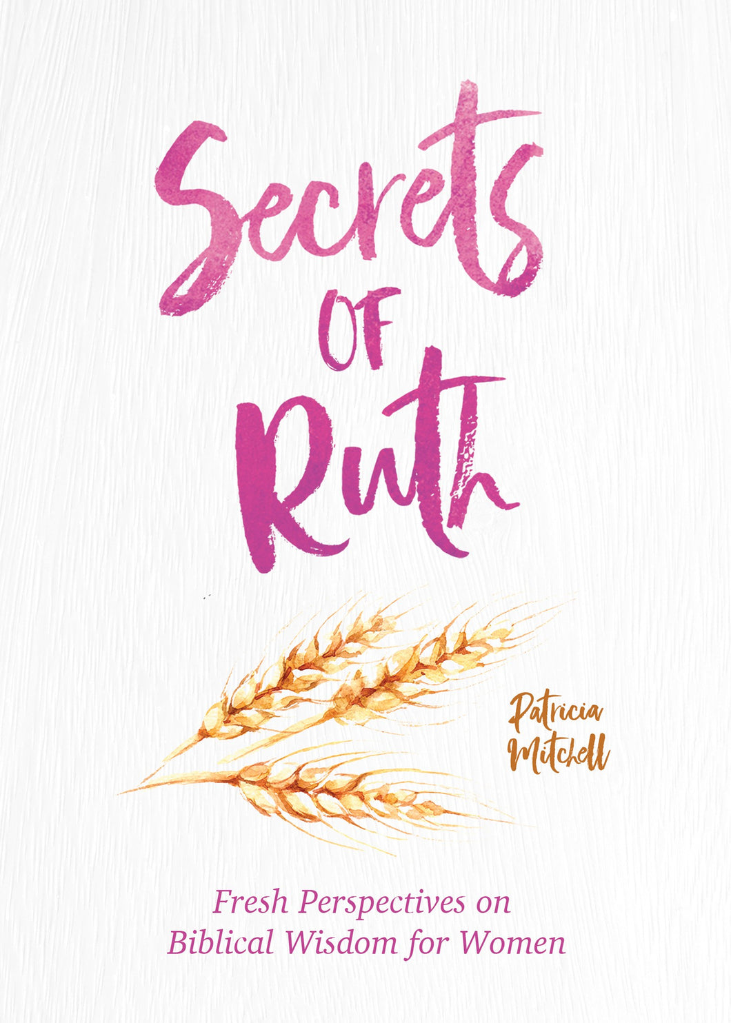 Secrets Of Ruth