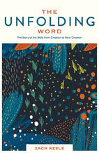 The Unfolding Word