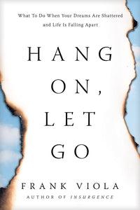 Hang On  Let Go