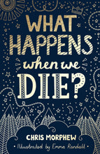 Big Questions: What Happens When We Die? (Paperback)
