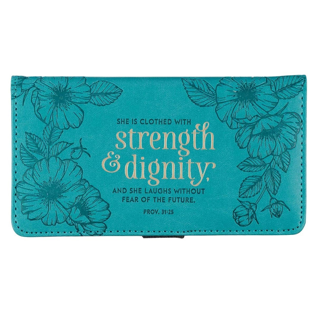 Checkbook/Wallet Strength & Dignity Teal Prov. 31:25