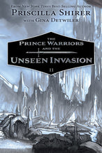 The Prince Warriors And The Unseen Invasion (Prince Warriors #2)-Softcover