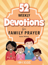 52 Weekly Devotions For Family Prayer