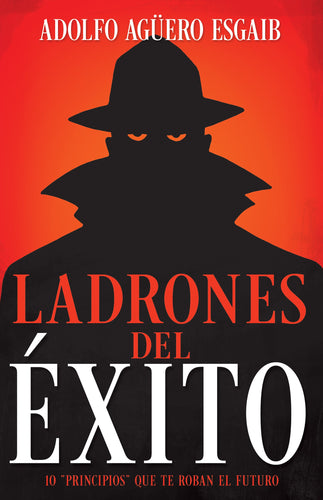 Spanish-Thieves of Success