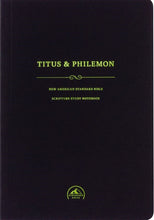 NASB 1995 Scripture Study Notebook: Titus & Philemon-Softcover