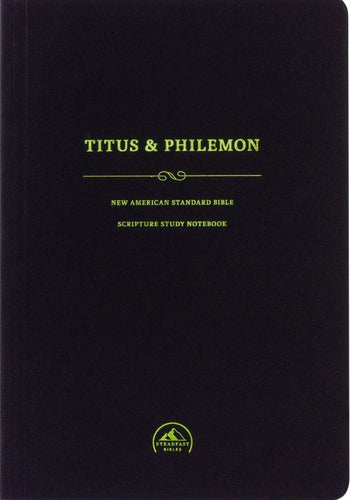 NASB 1995 Scripture Study Notebook: Titus & Philemon-Softcover