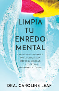 Spanish-Cleaning Up Your Mental Mess