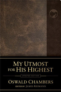 My Utmost For His Highest (Updated Edition)-Brown Bonded Leather