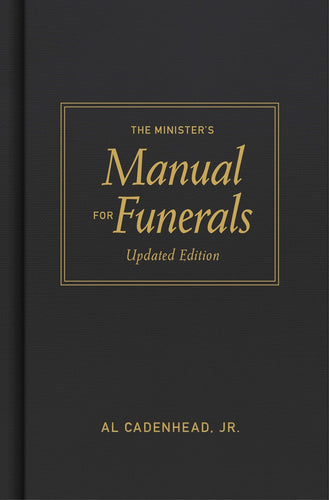 The Minister's Manual For Funerals (Updated Edition)