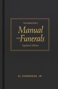 The Minister's Manual For Funerals (Updated Edition)