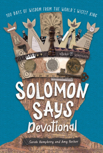 Solomon Says Devotional