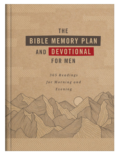 The Bible Memory Plan And Devotional For Men