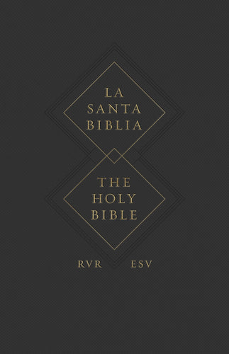 ESV Spanish/English Parallel Bible (La Santa Biblia RVR/The Holy Bible ESV)-Softcover