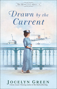 Drawn By The Current (The Windy City Saga #3)
