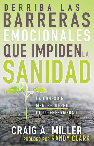 Spanish-Breaking Emotional Barriers To Healing