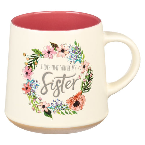 Mug-I Love That You're My Sister (Ecclesiastes 4:9) (MUG646)