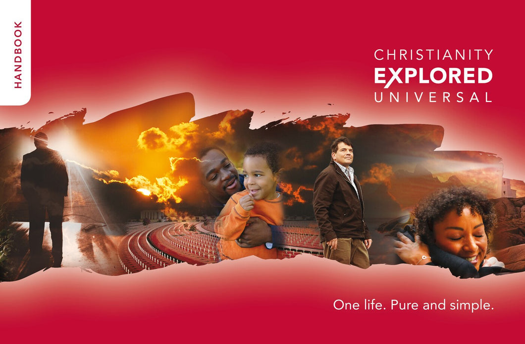 Christianity Explored: Christianity Explored Universal Handbook: One Life. Pure and Simple. (Paperback)