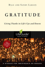 Gratitude (LifeGuide Bible Studies)