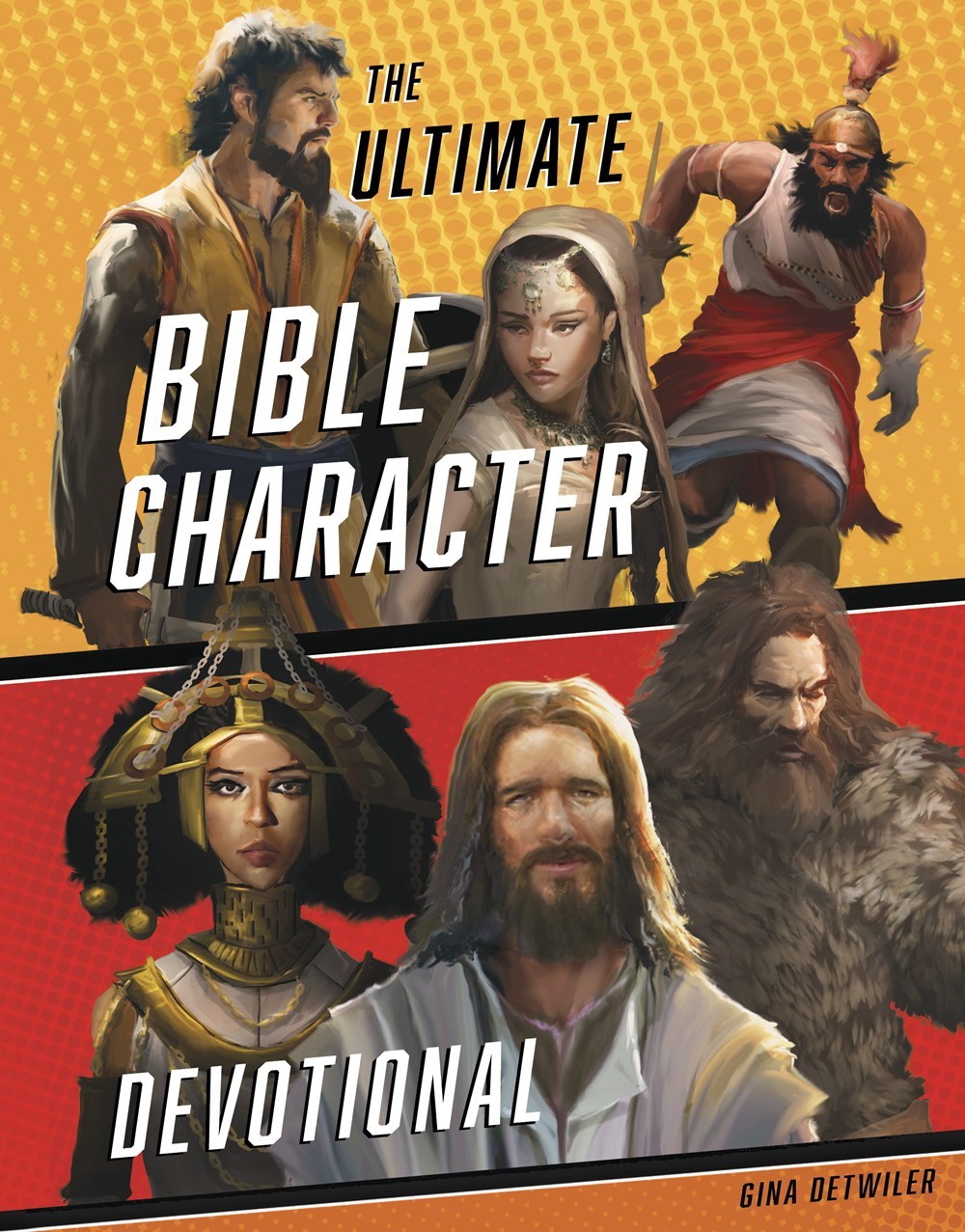 The Ultimate Bible Character Devotional