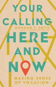 Your Calling Here And Now