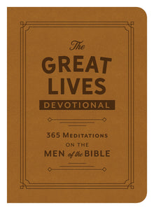 The Great Lives Devotional