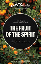 The Fruit Of The Spirit (LifeChange)