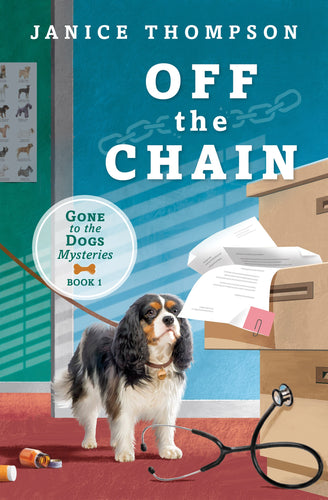Off The Chain (Gone To The Dogs Mysteries #1)