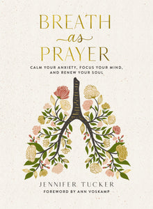 Breath As Prayer