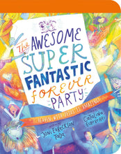 Tales That Tell the Truth for Toddlers: The Awesome Super Fantastic Forever Party Board Book (Board Book)