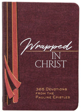 Wrapped In Christ
