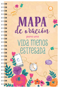 Spanish-The Prayer Map For A Less Stressed Life (Mapa de oracion para una vida menos estresada)