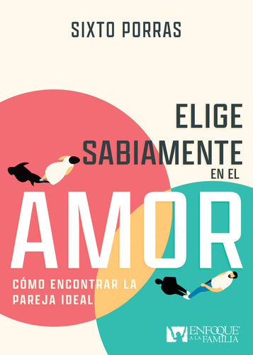 Spanish-Choose Love Wisely